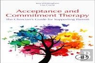 Acceptance And Commitment Therapy