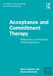 Acceptance And Commitment Therapy