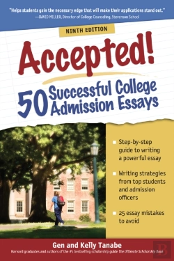 Bertrand.pt - Accepted! 50 Successful College Admission Essays