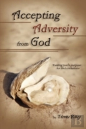 Accepting Adversity From God