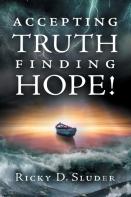 Accepting Truth, Finding Hope!