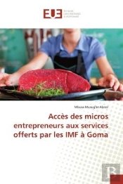 Acces Des Micros Entrepreneurs Aux Services Offerts Par Les Imf A Goma