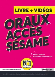 Accés, Sésame : Devenez Un Crack Aux Oraux (Édition 2023)