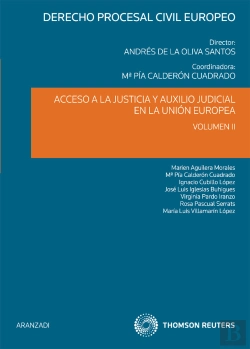 Bertrand.pt - Acceso A La Justicia Y Auxilio Judicial En La Unión Europea (Volumen Ii)