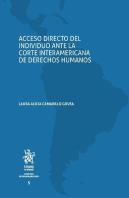Acceso Directo Del Individuo Ante La Corte Interamericana De Derechos Humanos