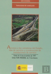 Accesos A Las Carreteras Del Estado, Vías De Servicio Y Construcción De Instalaciones De Servicio. 2