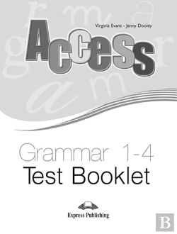 Bertrand.pt - Access 1-4 Grammar Test Booklet (International)