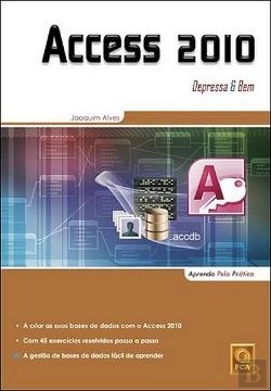 Bertrand.pt - Access 2010 Depressa & Bem