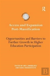 Access And Expansion Post-Massification