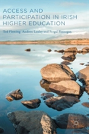 Access And Participation In Irish Higher Education