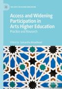 Access And Widening Participation In Arts Higher Education