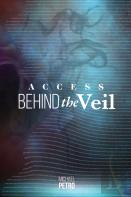 Access Behind The Veil