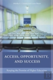 Access, Opportunity, And Success