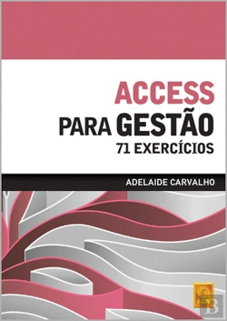 Bertrand.pt - Access para Gestão - 71 Exercícios