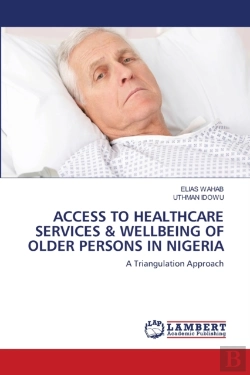 Bertrand.pt - Access To Healthcare Services & Wellbeing Of Older Persons In Nigeria
