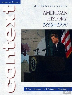 Bertrand.pt - Access To History Context: An Introduction To American History, 1860-1990