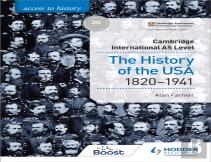 Access To History For Cambridge International As Level: The History Of The Usa 1820-1941