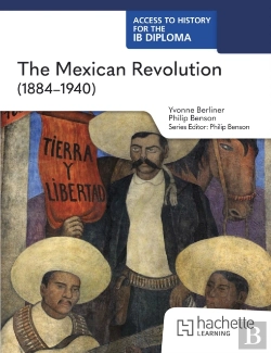 Bertrand.pt - Access To History For The Ib Diploma: The Mexican Revolution (1884-1940)