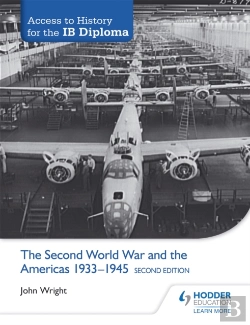 Bertrand.pt - Access To History For The Ib Diploma: The Second World War And The Americas 1933-1945 Second Edition