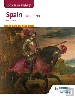 Bertrand.pt - Access To History: Spain 1469-1598 Second Edition
