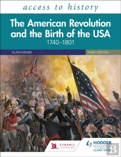 Bertrand.pt - Access To History: The American Revolution And The Birth Of The Usa 1740â€“1801, Third Edition