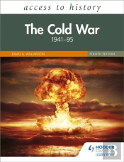 Access to History: The Cold War 1941 – 95