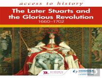 Access To History: The Later Stuarts And The Glorious Revolution 1660-1702