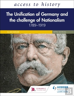 Bertrand.pt - Access To History: The Unification Of Germany And The Challenge Of Nationalism 1789â€“1919, Fifth Edition