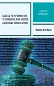 Access To Information, Technology, And Justice