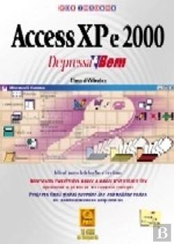 Bertrand.pt - Access XP e 2000 - Depressa & Bem