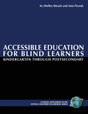 Accessible Education For Blind Learners Kindergarten Through Postsecondary