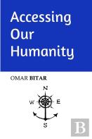 Accessing Our Humanity