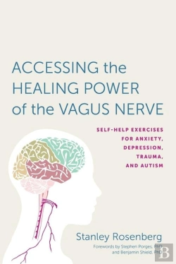 Bertrand.pt - Accessing The Healing Power Of The Vagus Nerve