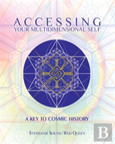 Accessing Your Multidimensional Self