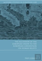 Accession Of The European Union To The European Convention On Human Rights