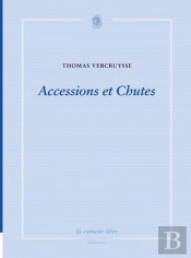 Accessions Et Chutes