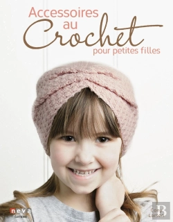 Bertrand.pt - Accessoires Au Crochet Pour Petites Filles