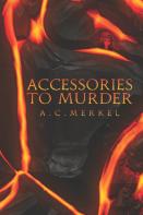 Accessories To Murder