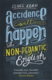 Accidence Will Happen