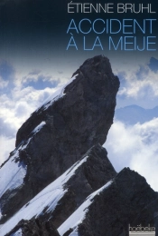 Accident À La Meije