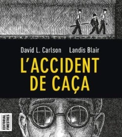 Bertrand.pt - Accident De Caça, L'