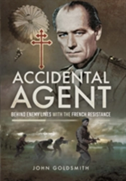 Bertrand.pt - Accidental Agent: Behind Enemy Lines With The French Resistance