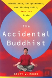Accidental Buddhist