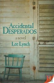Accidental Desperados