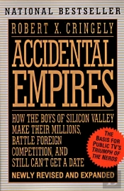 Accidental Empires