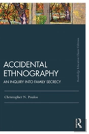 Accidental Ethnography