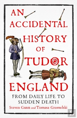 Bertrand.pt - Accidental History Of Tudor England