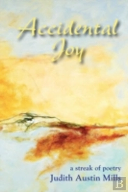 Bertrand.pt - Accidental Joy: A Streak Of Poetry