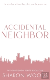 Accidental Neighbor Special Edition