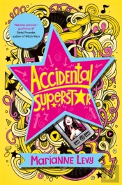 Accidental Superstar